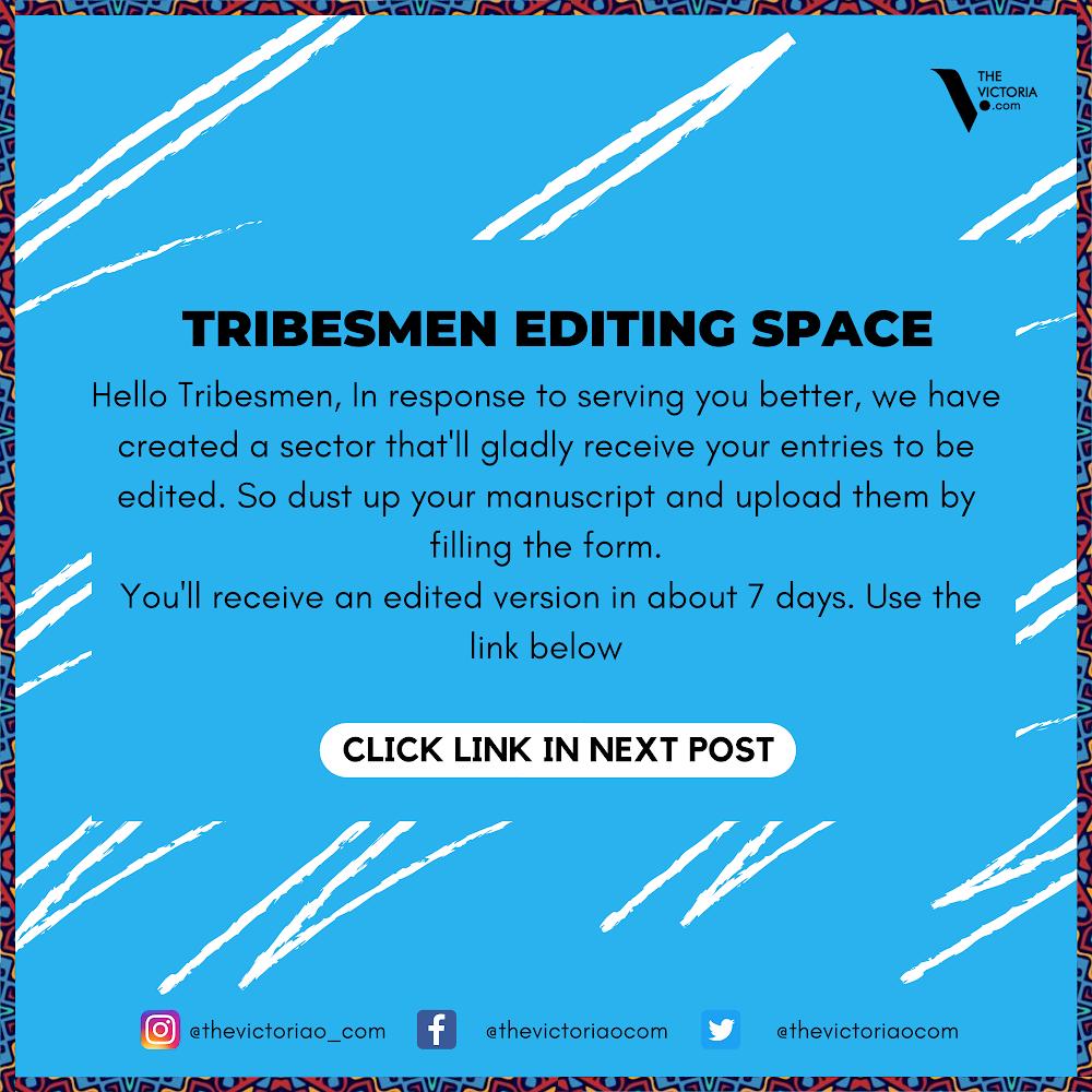 Tribesmen Editing Space!